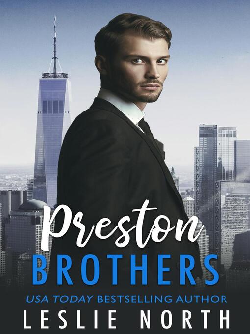 Title details for Preston Brothers by Leslie North - Available